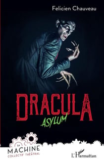 Dracula - Asylum