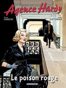Agence Hardy - Tome 3 - Le Poison rouge - Le poison rouge