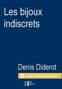 Les bijoux indiscrets - Roman érotique