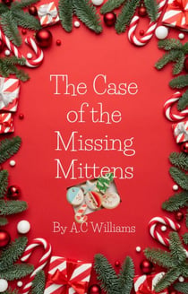 The Case of the Missing Mittens