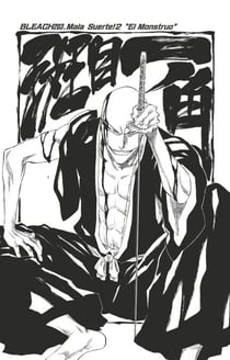 Bleach - T23 - Chapitre 203 - Mala Suerte! 2 (El Monstruo)