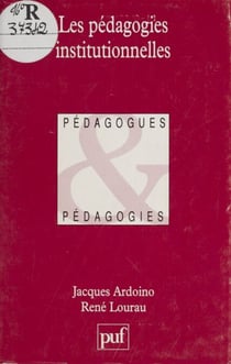Les Pédagogies institutionnelles