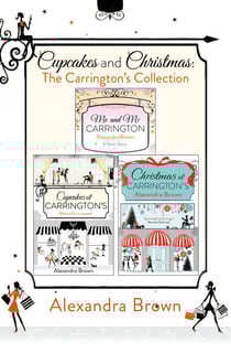 Cupcakes and Christmas: The Carrington’s Collection - Cupcakes at Carrington’s, Me and Mr. Carrington, Christmas at Carrington’s