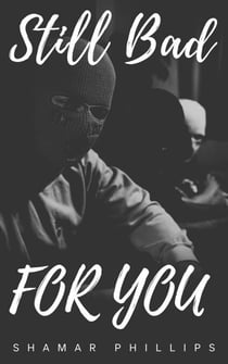 Still Bad For You - Bad For You, #2