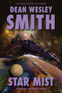 Star Mist: A Seeders Universe Novel - Seeders Universe, #5