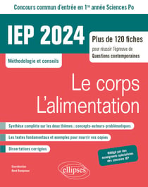 Concours commun IEP 2024 - 1ere année Le corps / L'alimentation