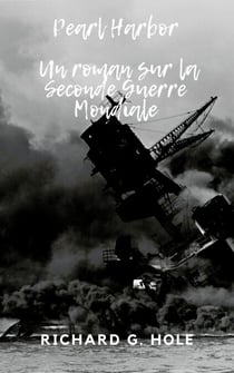 Pearl Harbor - La Seconde Guerre Mondiale, #5