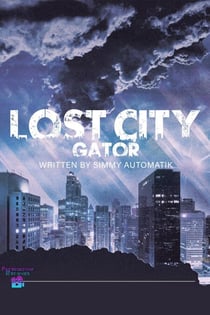 Lost City: Gator - Lost City, #1