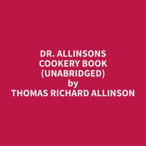 Dr. Allinsons cookery book (Unabridged)