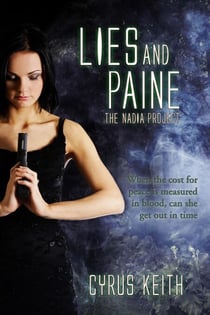 Lies and Paine - The NADIA Project, #4