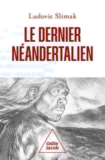 Le Dernier Néandertalien