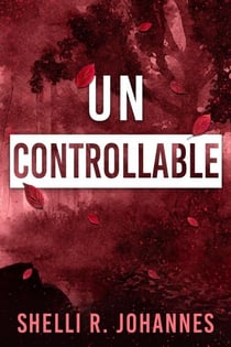 Uncontrollable - The Nature of Grace, #2