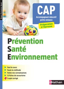 Prévention Santé Environnement - CAP Accompagnant Educatif Petite Enfance - 2019 - Format : ePub 3