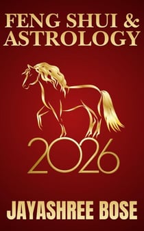 Feng Shui &amp; Astrology 2026