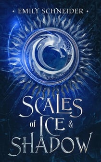 Scales of Ice & Shadow - Ash & Smoke, #2