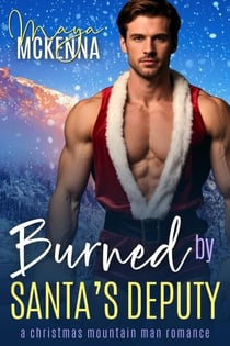 Burned By Santa's Deputy