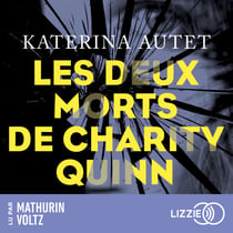 Les Deux morts de Charity Quinn
