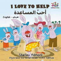 I Love to Help (English Arabic Kids Book) - English Arabic Bilingual Collection