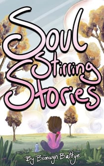 Soul Stirring Stories