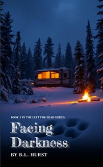 Facing Darkness - The Left for Dead Saga