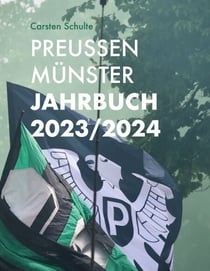 Preußen Münster Jahrbuch 2023/2024 - Rückkehr in die 2. Bundesliga