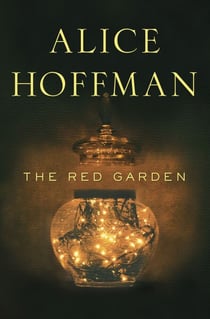 The Red Garden - A Novel