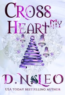 Cross My Heart - A Multiverse Novel - The Infinity, #10