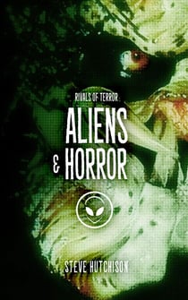 Aliens & Horror - Rivals of Terror