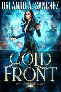 Cold Front - Fate of the Darkmages, #2