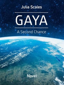 Gaya - A Second Chance - Gaya, #1