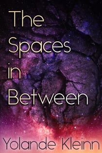 The Spaces in Between - A Clumsy Handful of Stars, #2