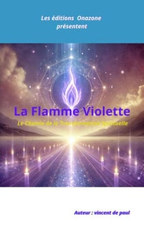 La flamme violette de Transmutation