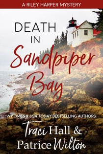 Death in Sandpiper Bay - A Riley Harper Mystery, #1