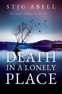 Death in a Lonely Place - A Novel