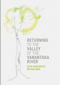 Returning to the Valley of the Vanantaka River