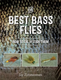 The Best Bass Flies - How to Tie and Fish Them
