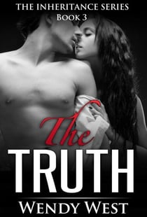 The Truth: The Inheritance Series Book 3 - The Inheritance Series, #3