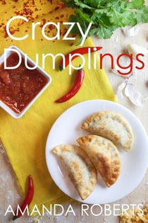 Crazy Dumplings - Crazy Dumplings, #1