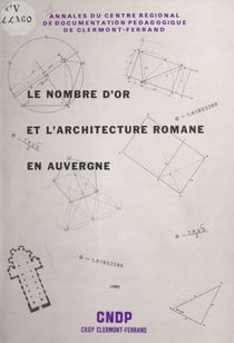 Le nombre d'or et l'architecture romane en Auvergne