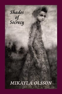 Shades of Secrecy