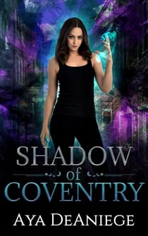 Shadow of Coventry - Ava Keen, #1