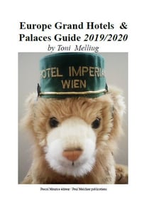 Europe Grand Hotels & Palaces Guide - 2019/2020