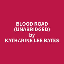 Blood Road (Unabridged)