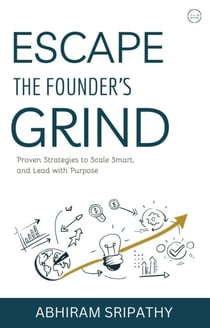 Escape the Founder's Grind