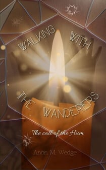 Walking With the Wanderers - Walking With the Wanderers