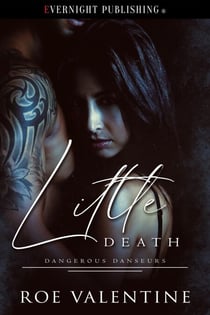 Little Death - Dangerous Danseurs, #1