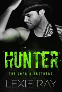 Hunter - The Corbin Brothers, #1