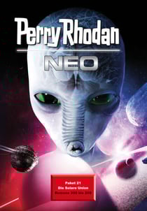 Perry Rhodan Neo Paket 21 - Perry Rhodan Neo Romane 200 – 209