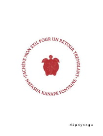 J'achève mon exil pour un retour tremblant
