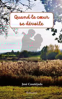 Quand le coeur se dévoile